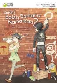 Kejap! Boleh Beritahu Nama Kau?