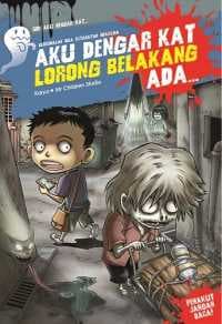 Aku Dengar Kat Lorong Belakang Ada...
