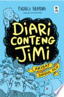 Diari Conteng Jimi #2: Akibat Jambul Alif