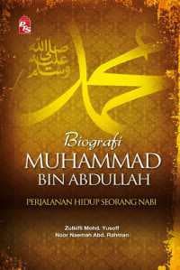 Biografi Muhammad bin Abdullah - Soft Cover 2021