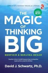 The Magic of Thinking BIG - Edisi Bahasa Melayu (2024)