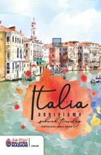Italia Arriviamo: Sebuah Travelog