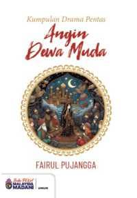 Angin Dewa Muda (Kumpulan Drama Pentas)