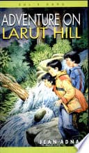 Adventure On Larut Hill