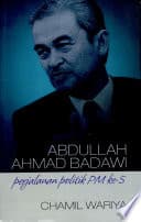 Abdullah Ahmad Badawi: perjalanan politik PM ke-5