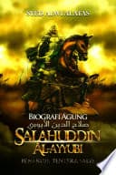 Biografi Agung Salahuddin Al Ayubi