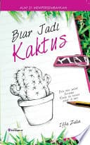 Biar Jadi Kaktus