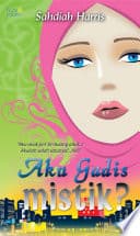 Aku Gadis Mistik?