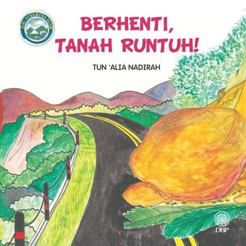 Berhenti, Tanah Runtuh (Tun 'Alia Nadirah)